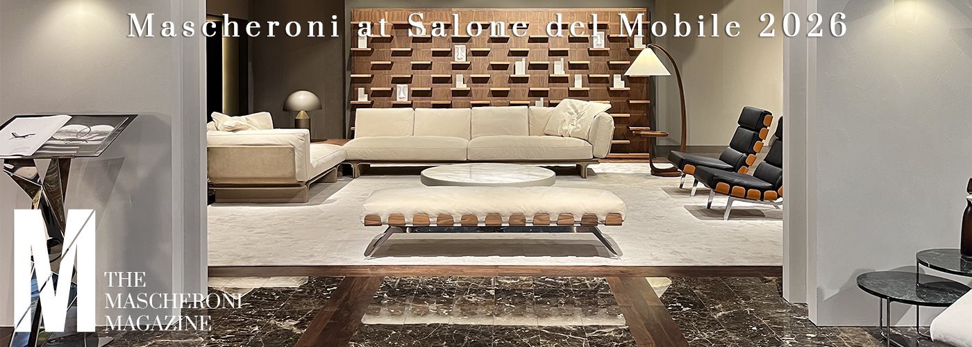 home_The_Mascheroni_Magazine_Salone_2026